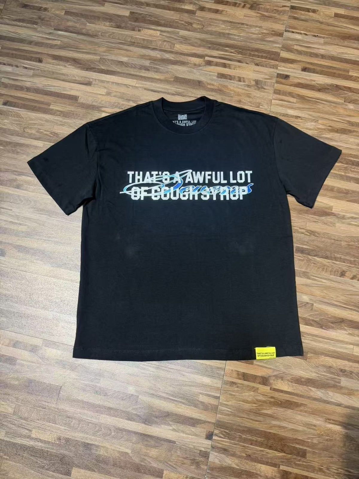 That's a Awful Lot of Cough Syrup Art Basel 25 Graphic T-Shirt