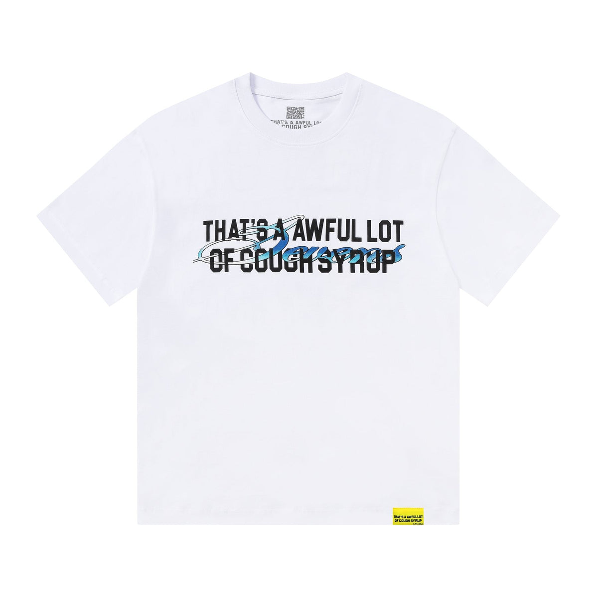 That's a Awful Lot of Cough Syrup Art Basel 25 Graphic T-Shirt