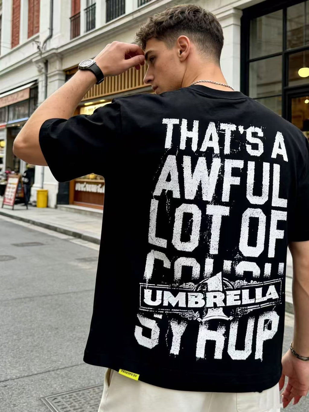THAT'S A AWFUL LOT OF COUGH SYRUP Front & Back Graphic T-Shirt